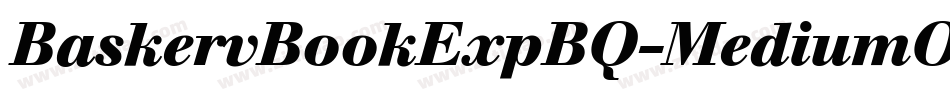 BaskervBookExpBQ-MediumOsF字体转换