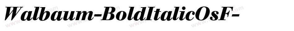 Walbaum-BoldItalicOsF字体转换