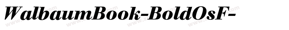 WalbaumBook-BoldOsF字体转换