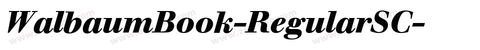 WalbaumBook-RegularSC字体转换