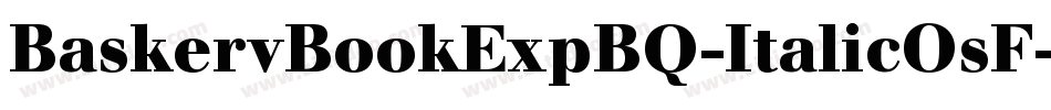 BaskervBookExpBQ-ItalicOsF字体转换