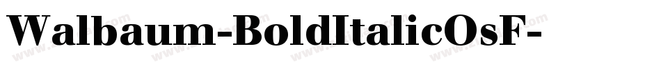 Walbaum-BoldItalicOsF字体转换