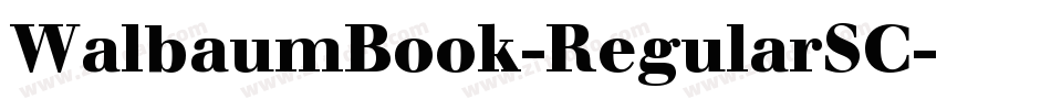 WalbaumBook-RegularSC字体转换