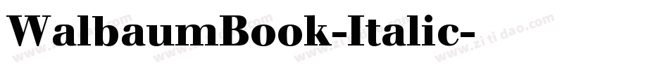 WalbaumBook-Italic字体转换