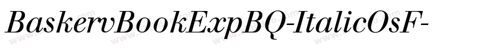 BaskervBookExpBQ-ItalicOsF字体转换
