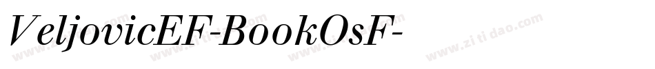 VeljovicEF-BookOsF字体转换