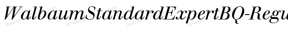 WalbaumStandardExpertBQ-RegularOsF字体转换