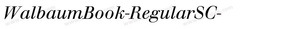 WalbaumBook-RegularSC字体转换