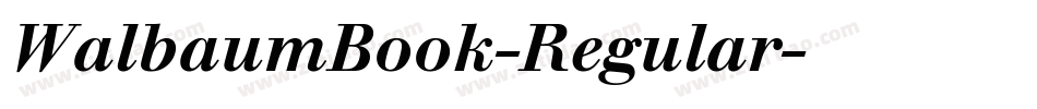 WalbaumBook-Regular字体转换