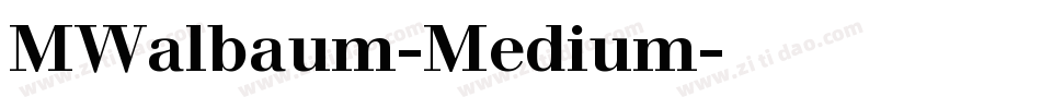 MWalbaum-Medium字体转换