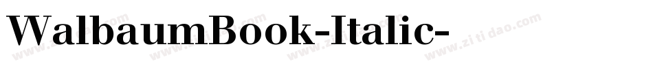 WalbaumBook-Italic字体转换