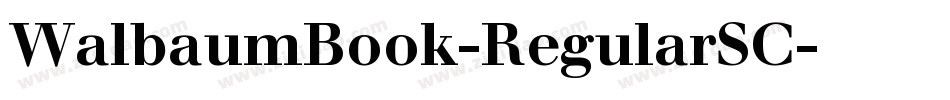 WalbaumBook-RegularSC字体转换