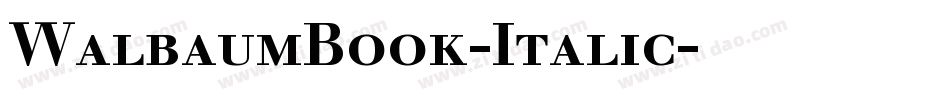WalbaumBook-Italic字体转换