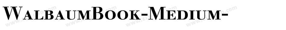 WalbaumBook-Medium字体转换
