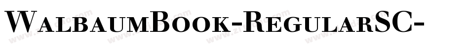 WalbaumBook-RegularSC字体转换