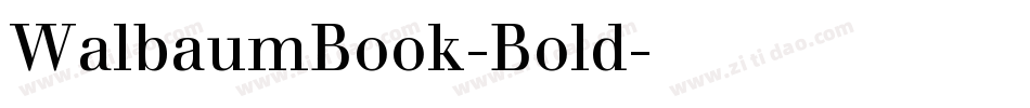 WalbaumBook-Bold字体转换