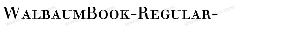 WalbaumBook-Regular字体转换