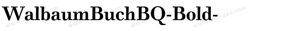 WalbaumBuchBQ-Bold字体转换