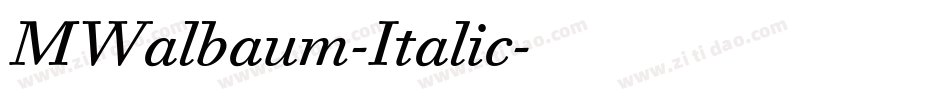 MWalbaum-Italic字体转换