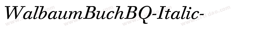 WalbaumBuchBQ-Italic字体转换