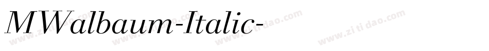 MWalbaum-Italic字体转换