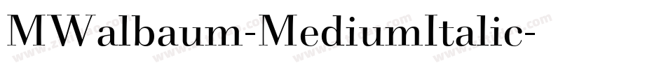 MWalbaum-MediumItalic字体转换