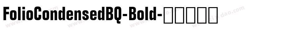 FolioCondensedBQ-Bold字体转换