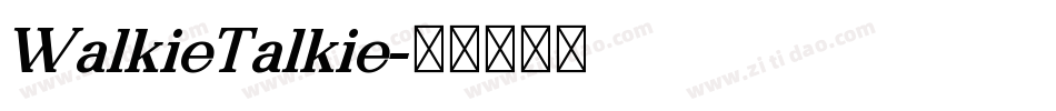 WalkieTalkie字体转换