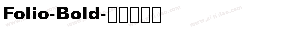 Folio-Bold字体转换