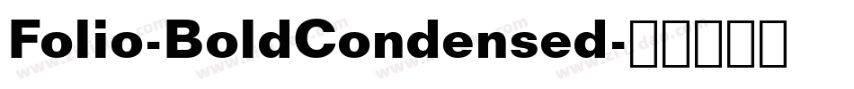 Folio-BoldCondensed字体转换