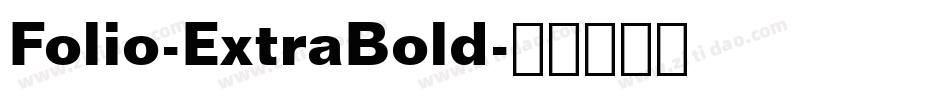 Folio-ExtraBold字体转换