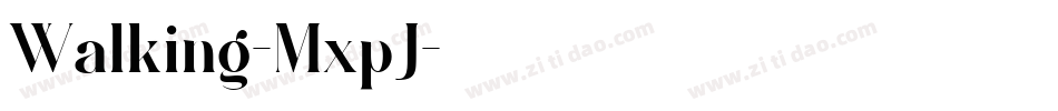 Walking-MxpJ字体转换