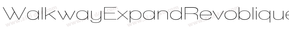 WalkwayExpandRevoblique-yLZq字体转换