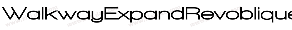 WalkwayExpandRevoblique-yLZq字体转换