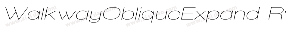 WalkwayObliqueExpand-RvBl字体转换