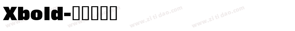 Xbold字体转换