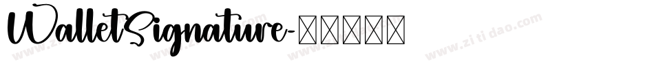WalletSignature字体转换