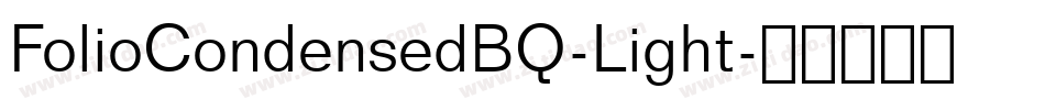 FolioCondensedBQ-Light字体转换