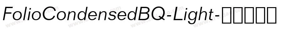 FolioCondensedBQ-Light字体转换