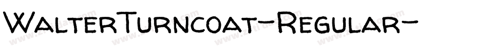 WalterTurncoat-Regular字体转换