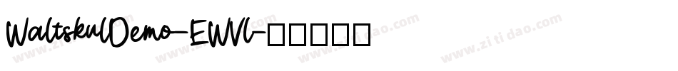 WaltskulDemo-EWVl字体转换