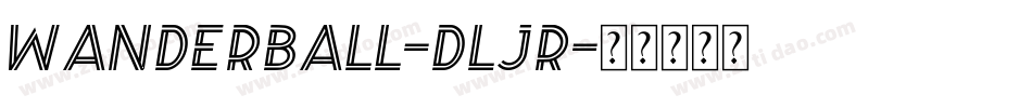 WanderBall-dlJR字体转换