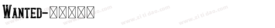Wanted字体转换