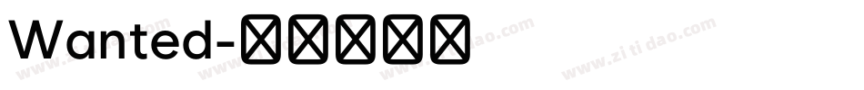 Wanted字体转换