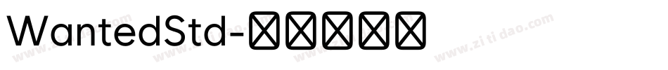 WantedStd字体转换