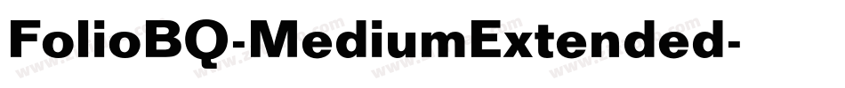 FolioBQ-MediumExtended字体转换
