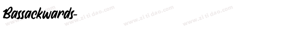 Bassackwards字体转换