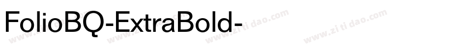 FolioBQ-ExtraBold字体转换