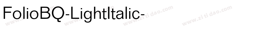 FolioBQ-LightItalic字体转换