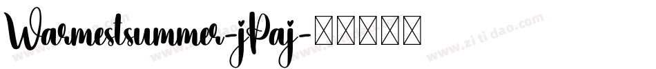 Warmestsummer-jPaj字体转换